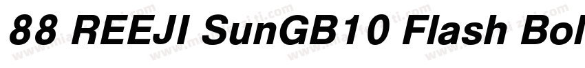 88 REEJI SunGB10 Flash Bold字体转换